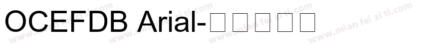 OCEFDB Arial字体转换